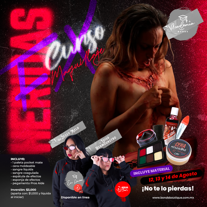 Apartado del “Curso Maquillaje FX Heridas" - PRESENCIAL - 12, 13 y 14 de Agosto - Bond's Boutique